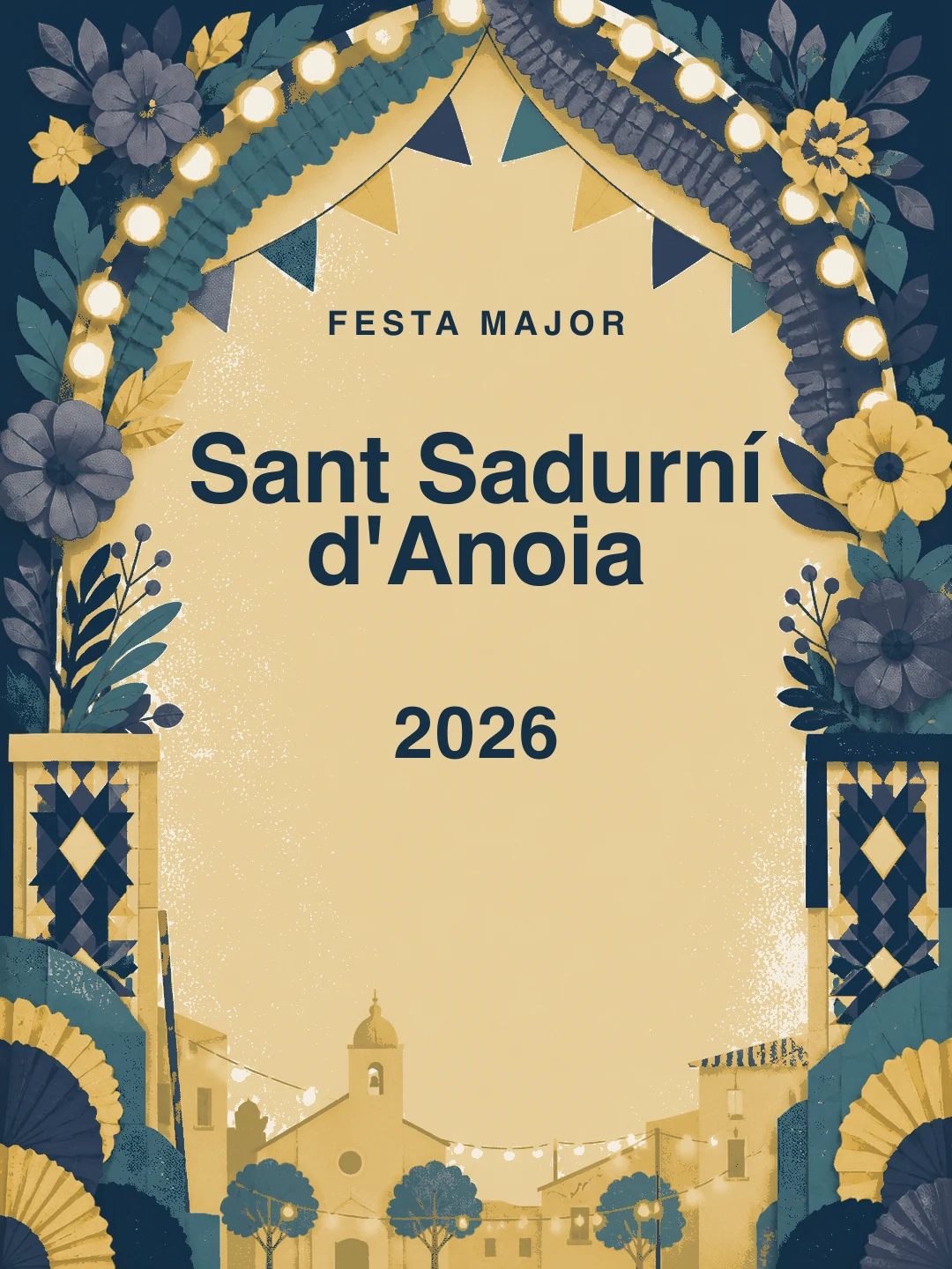 Portada editorial de la Festa Major de Sant Sadurní d'Anoia 2026